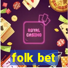 folk bet
